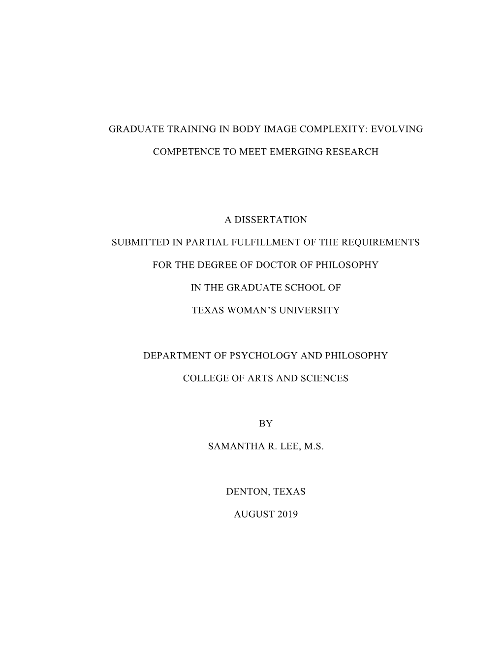 Graduate Training in Body Image Complexity: Evolving Competence to Meet Emerging Research a Dissertation Submitted in Partial Fu