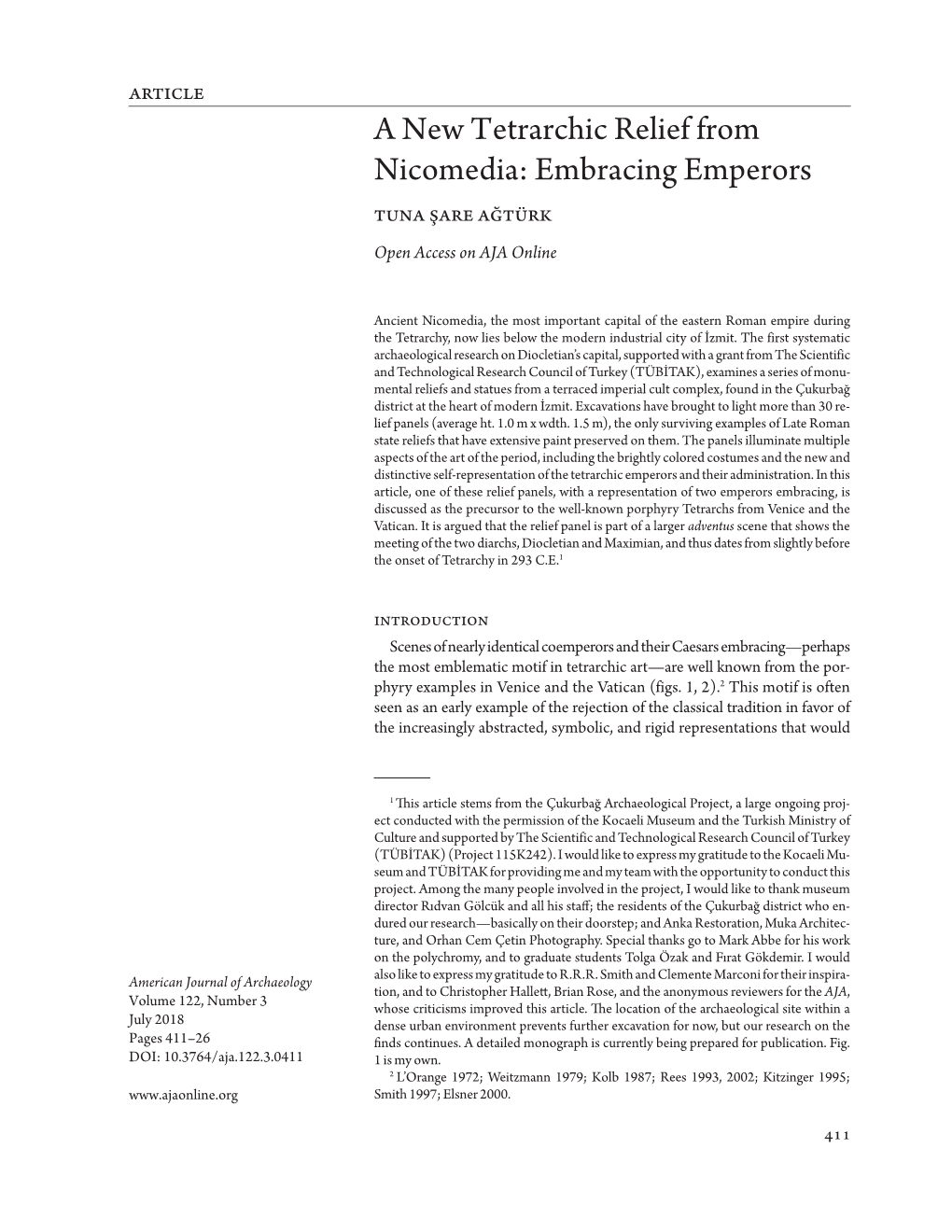 A New Tetrarchic Relief from Nicomedia: Embracing Emperors Tuna Şare Ağtürk Open Access on AJA Online