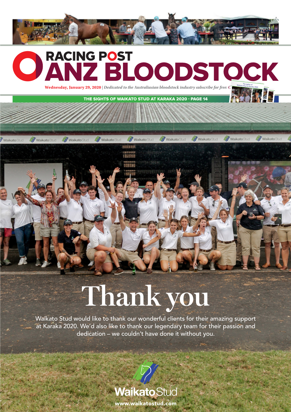Thank You Waikato Stud Would Like to Thank Our Wonderful Clients for Their Amazing Support at Karaka 2020