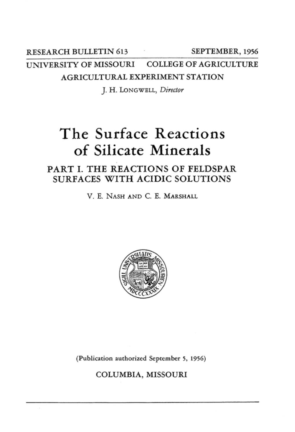 The Surface Reactions of Silicate Minerals PART I