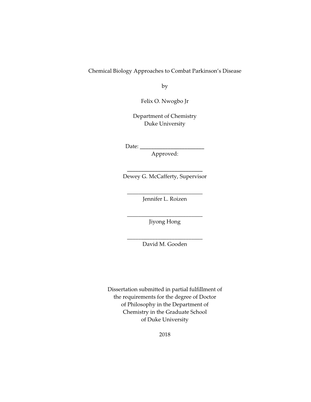 I Chemical Biology Approaches to Combat Parkinson's Disease By