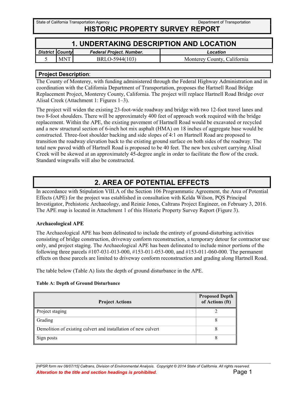 Historic Property Survey Report 1. Undertaking