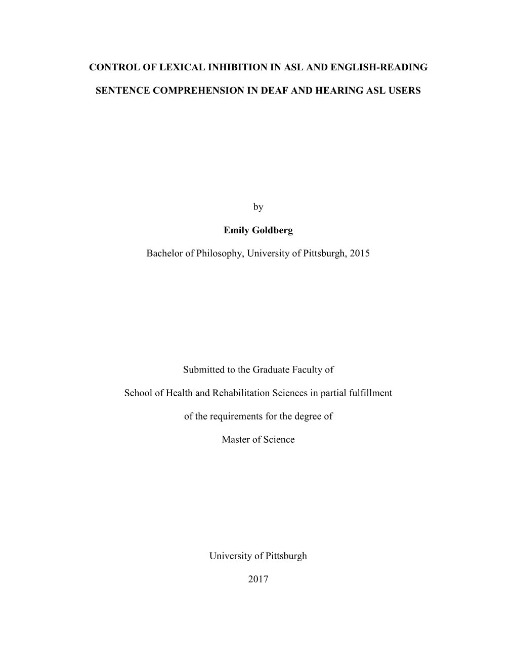 Control of Lexical Inhibition in Asl and English-Reading