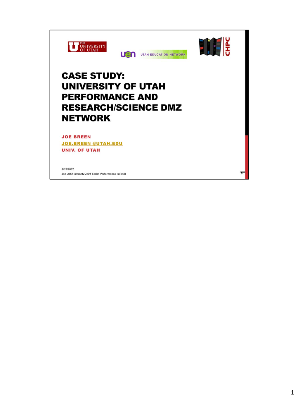 University of Utah Performance and Research Network