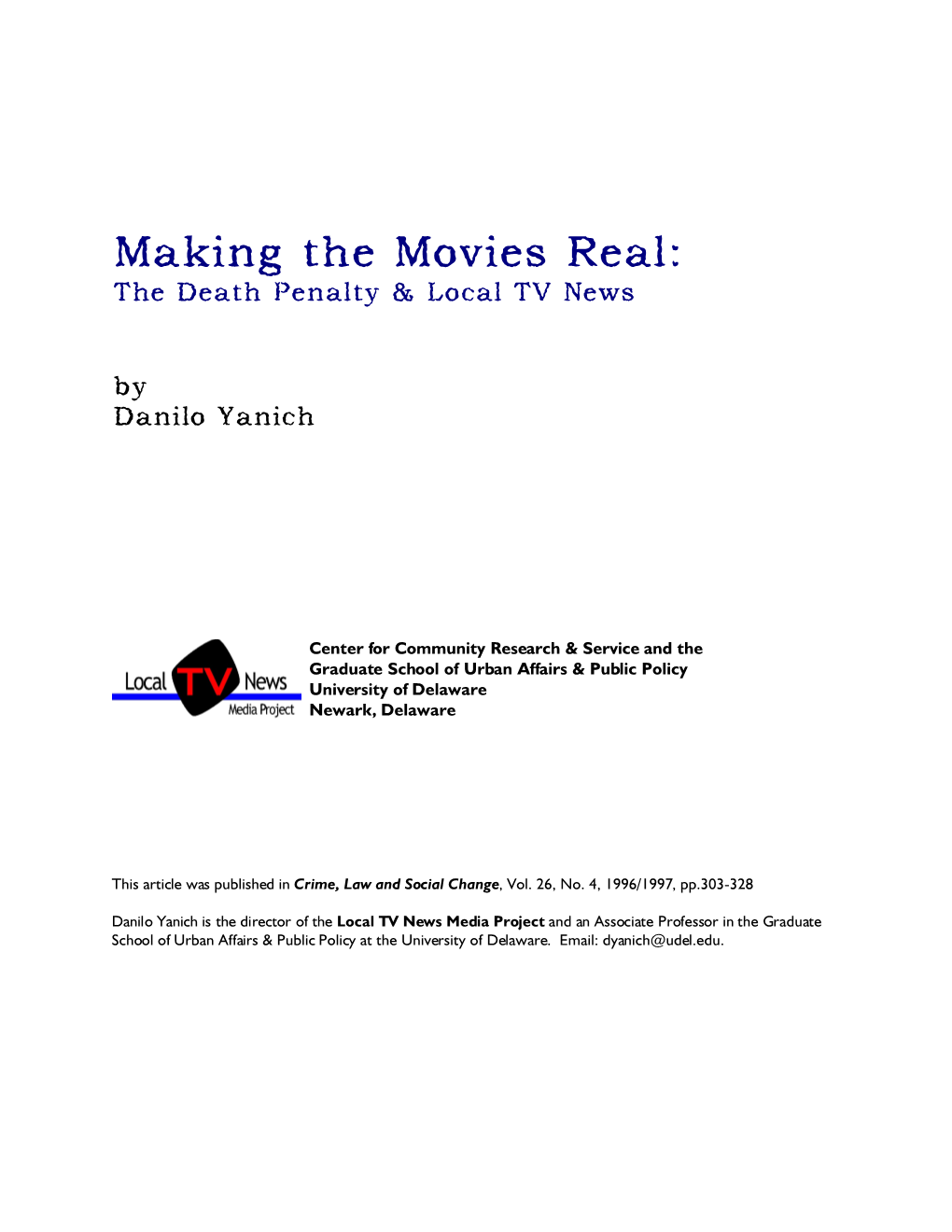 Making the Movies Real: the Death Penalty & Local TV News