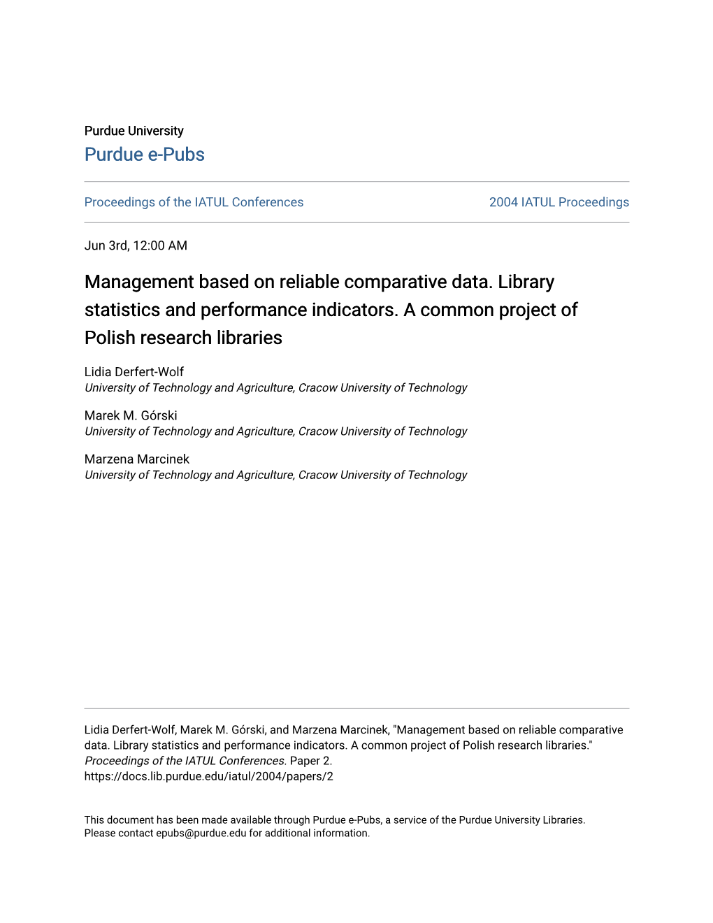 Management Based on Reliable Comparative Data. Library Statistics and Performance Indicators