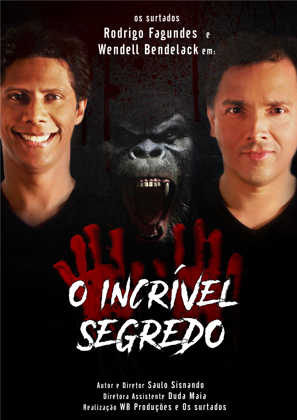 O Incrivel Segredo´