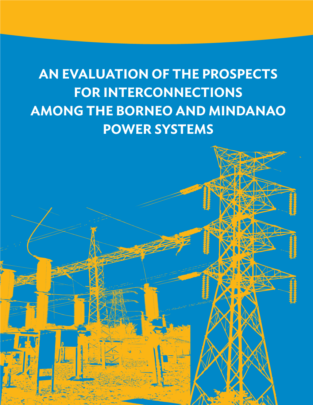 45076-001: an Evaluation of the Prospects for Interconnections