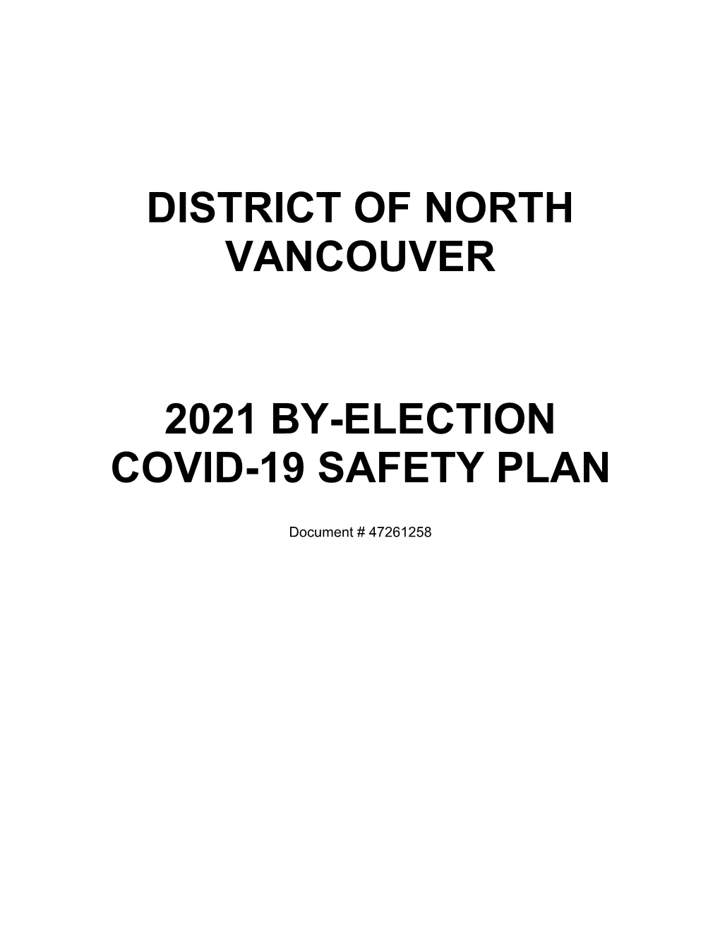 District of North Vancouver 2021 By-Election COVID-19 Safety Plan