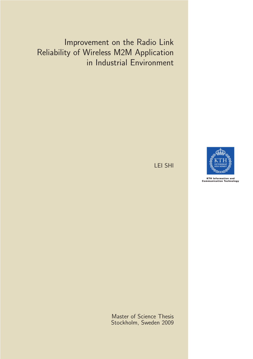 Improvement on the Radio Link Reliability of Wireless M2M Application in Industrial Environment