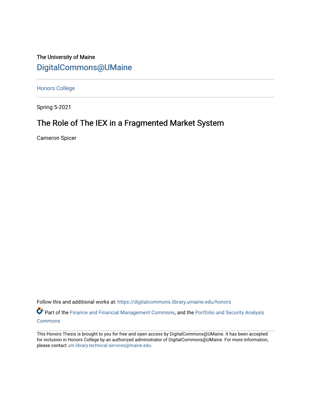 The Role of the IEX in a Fragmented Market System