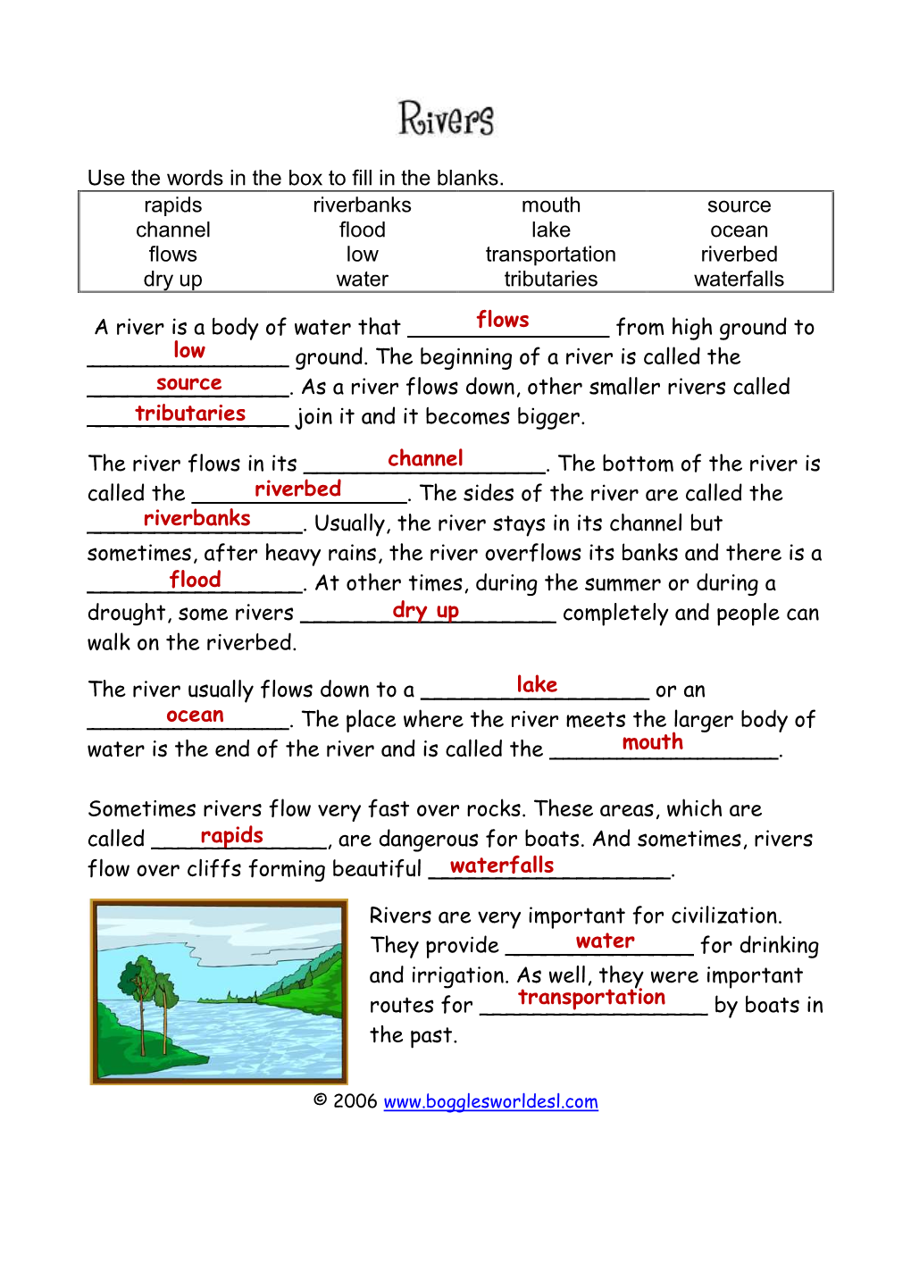 Use the Words in the Box to Fill in the Blanks. Rapids Channel Flows Dry Up