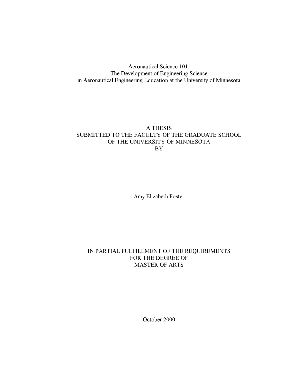 Aeronautical Science 101: the Development of Engineering Science in Aeronautical Engineering Education at the University of Minnesota