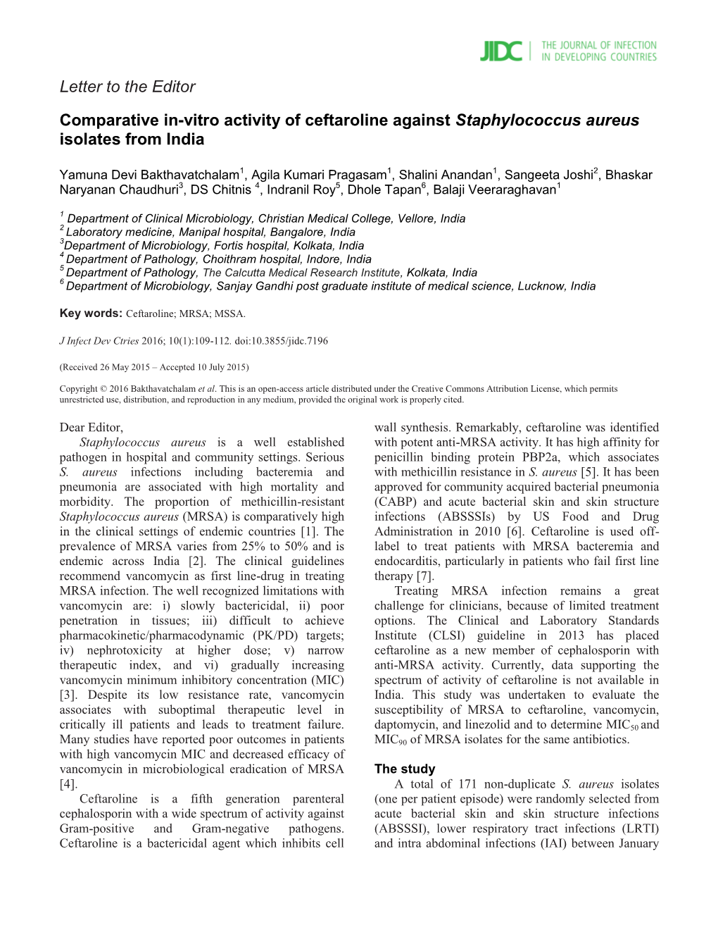 Letter to the Editor Comparative In-Vitro Activity of Ceftaroline Against Staphylococcus Aureus Isolates from India