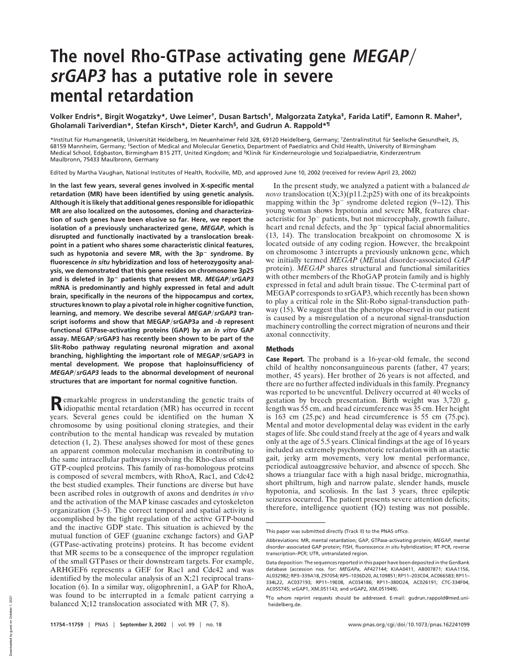 The Novel Rho-Gtpase Activating Gene MEGAP Srgap3 Has A