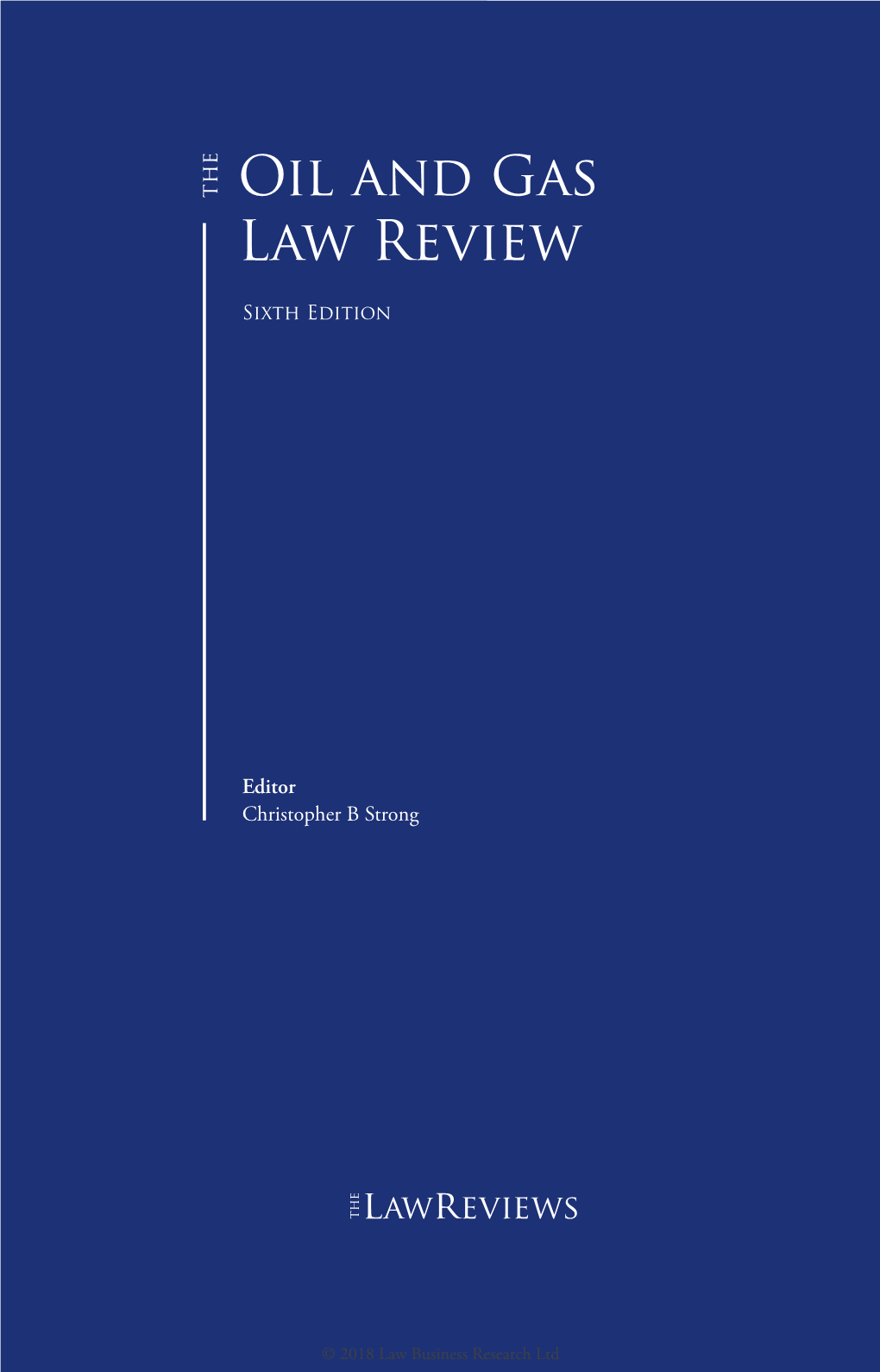 Oil and Gas Law Review