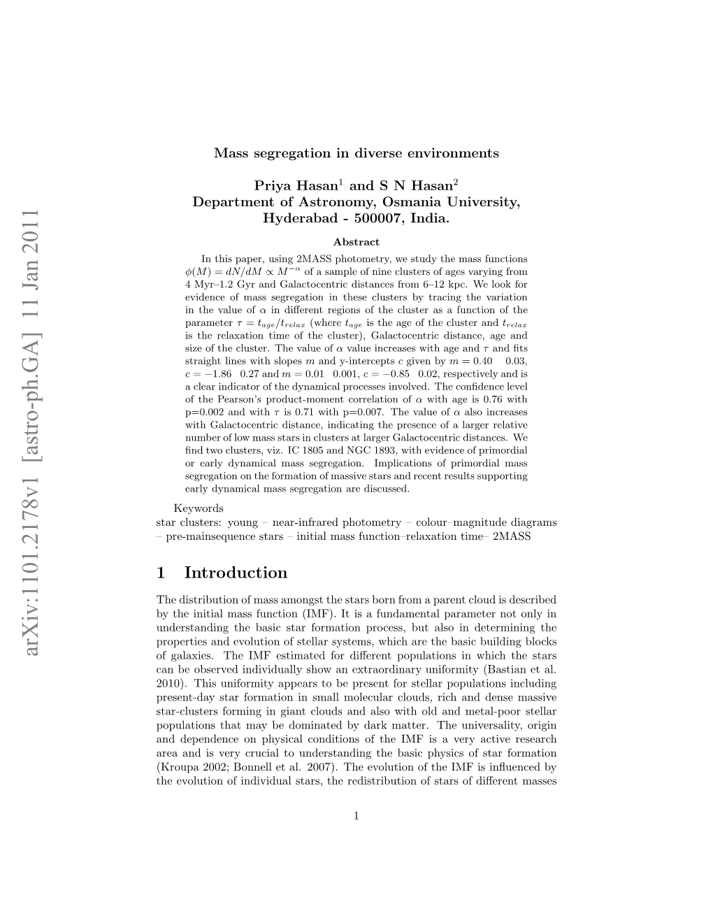 Mass Segregation in Diverse Environments