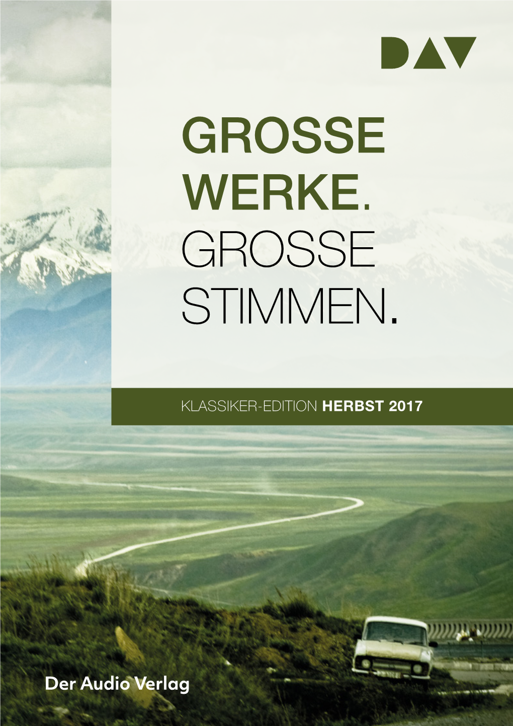 Grosse Werke. Grosse Stimmen