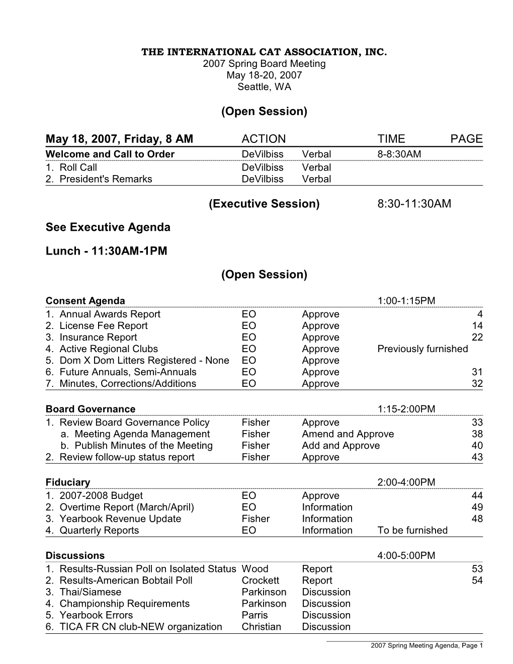 8:30-11:30AM See Executive Agenda Lunch