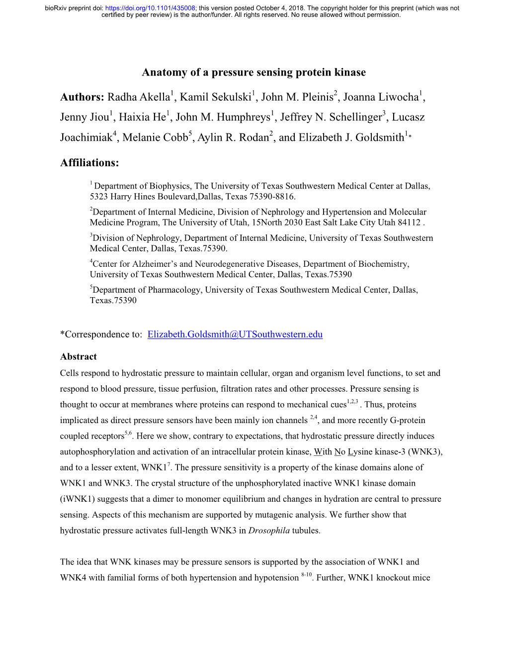 Anatomy of a Pressure Sensing Protein Kinase Authors