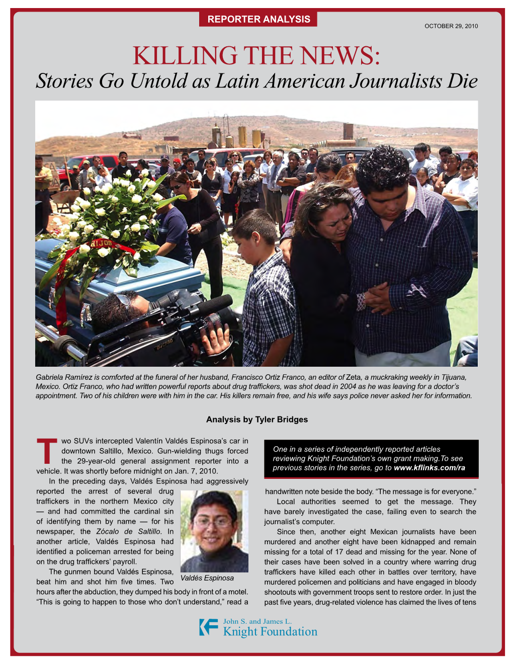 KILLING the NEWS: Stories Go Untold As Latin American Journalists Die