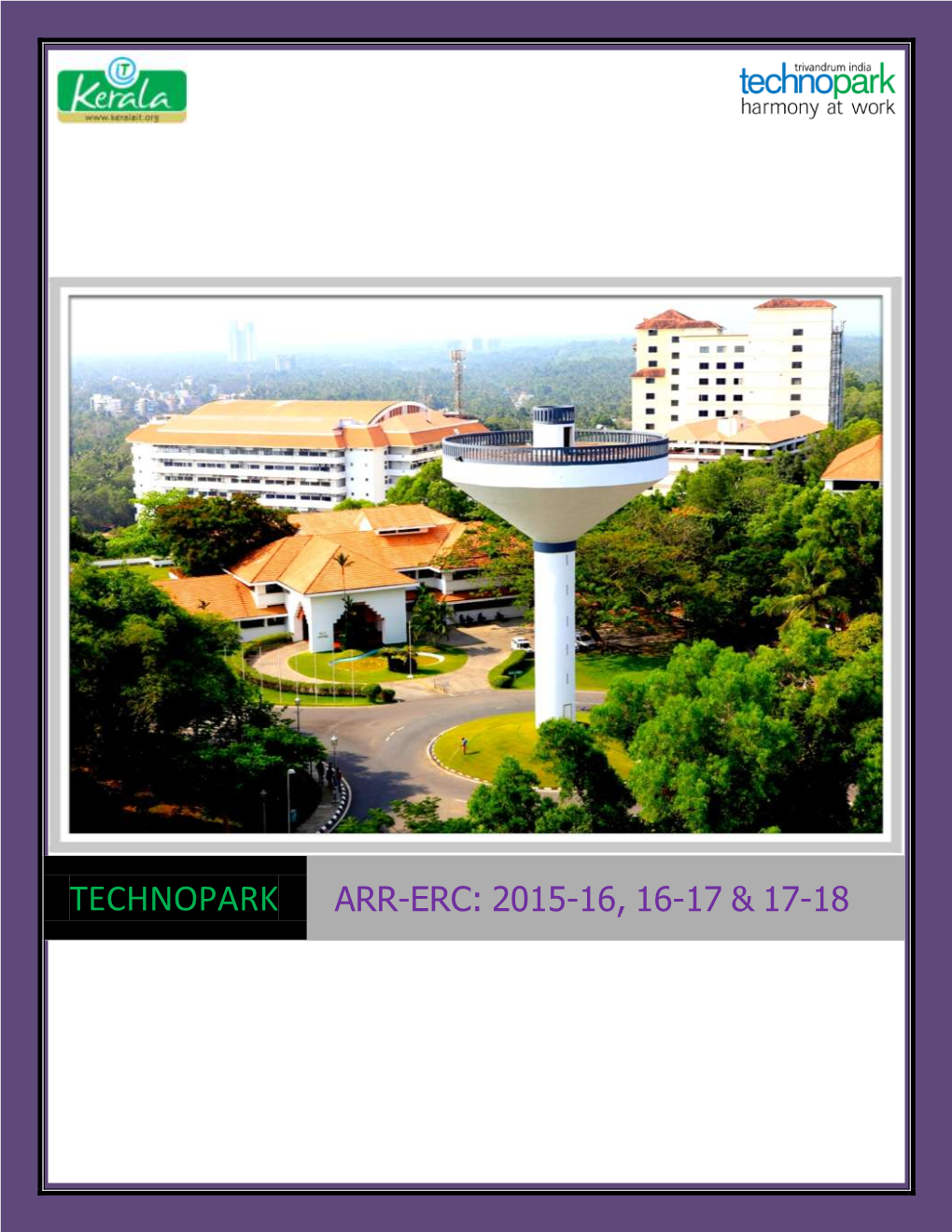 Technopark Arr-Erc: 2015-16, 16-17 & 17-18
