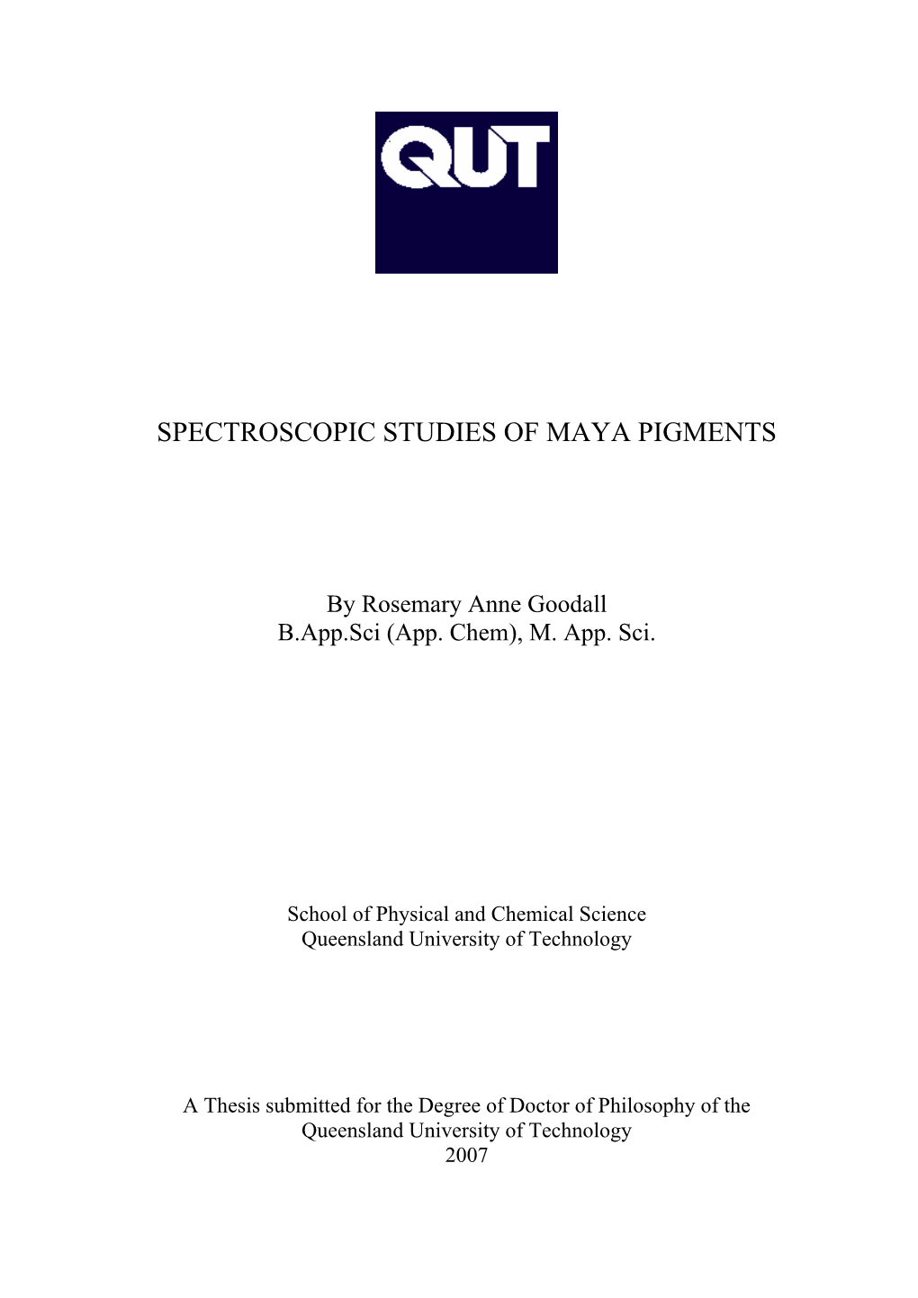 Spectroscopic Studies of Maya Pigments