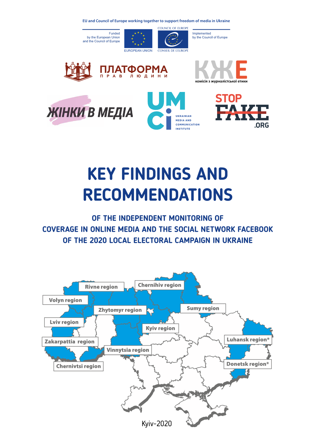 Key Findings and Recommendations of the Independent Monitoring Of