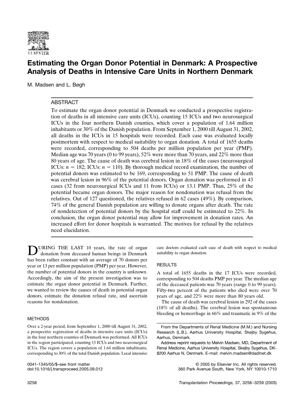 Estimating the Organ Donor Potential in Denmark: a Prospective Analysis of Deaths in Intensive Care Units in Northern Denmark