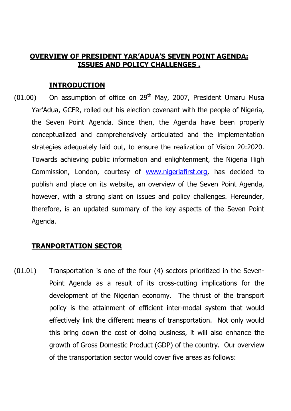 President Yar'adua's Seven Point Agenda and Policy