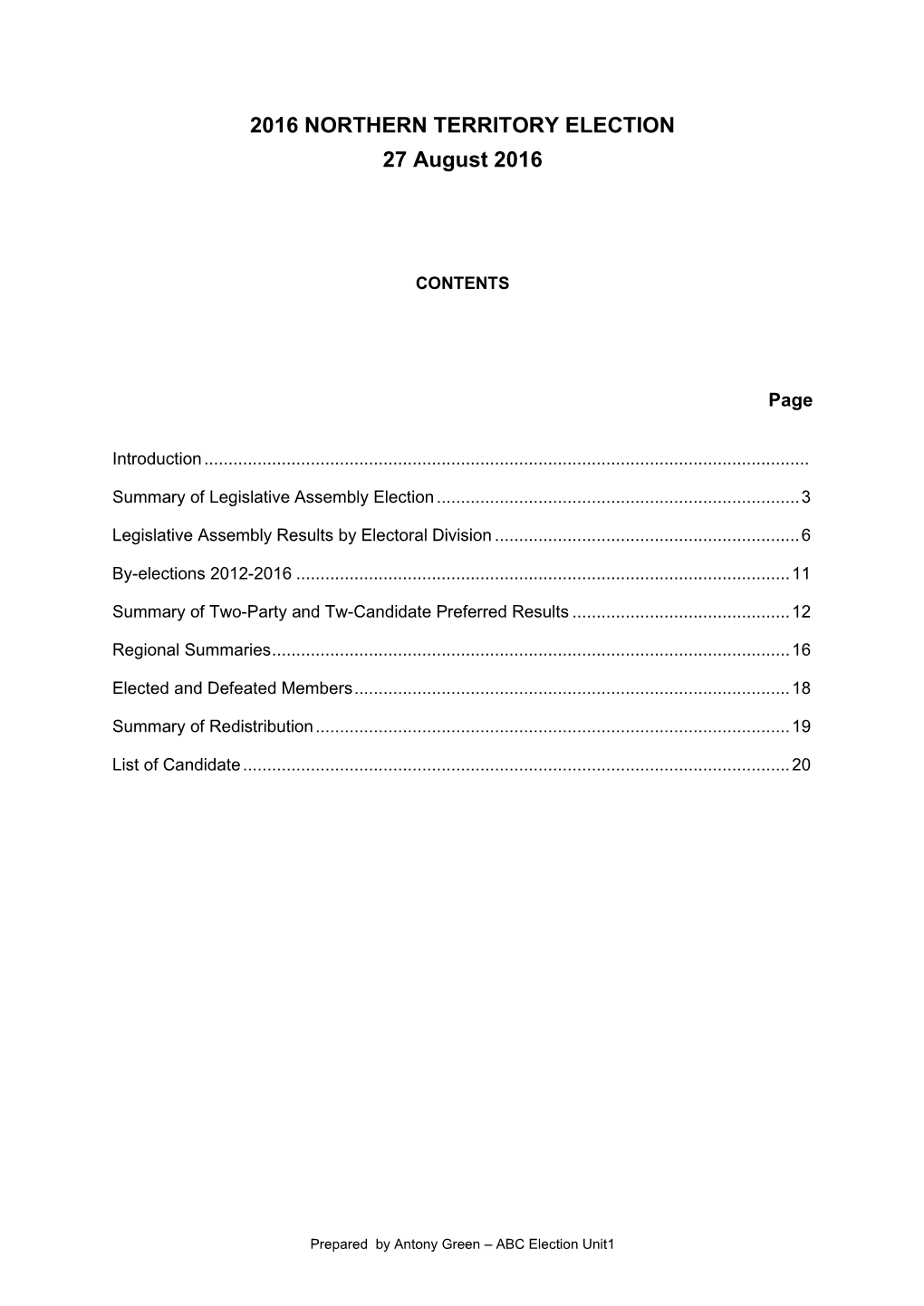 2016 NORTHERN TERRITORY ELECTION 27 August 2016