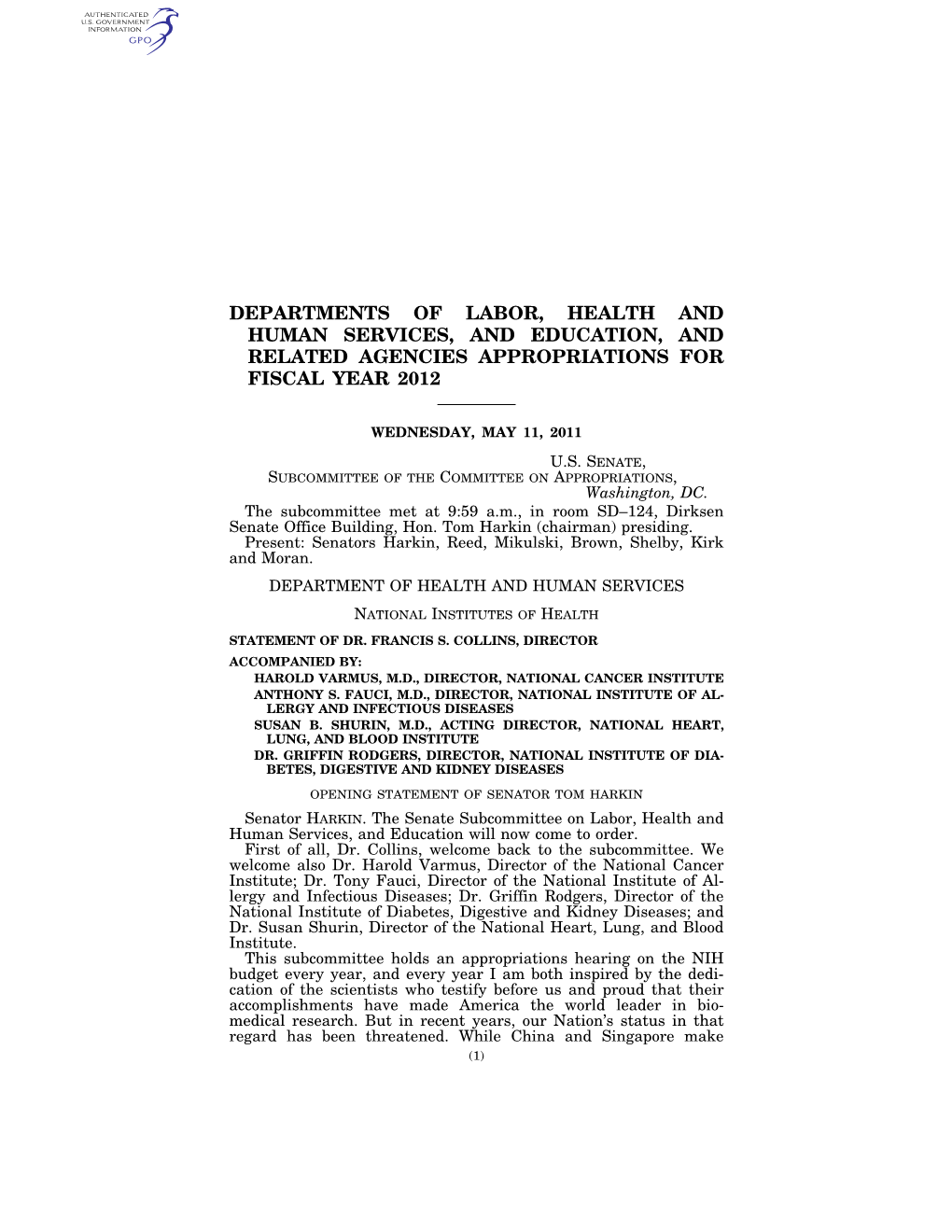 Departments of Labor, Health and Human Services, and Education, and Related Agencies Appropriations for Fiscal Year 2012