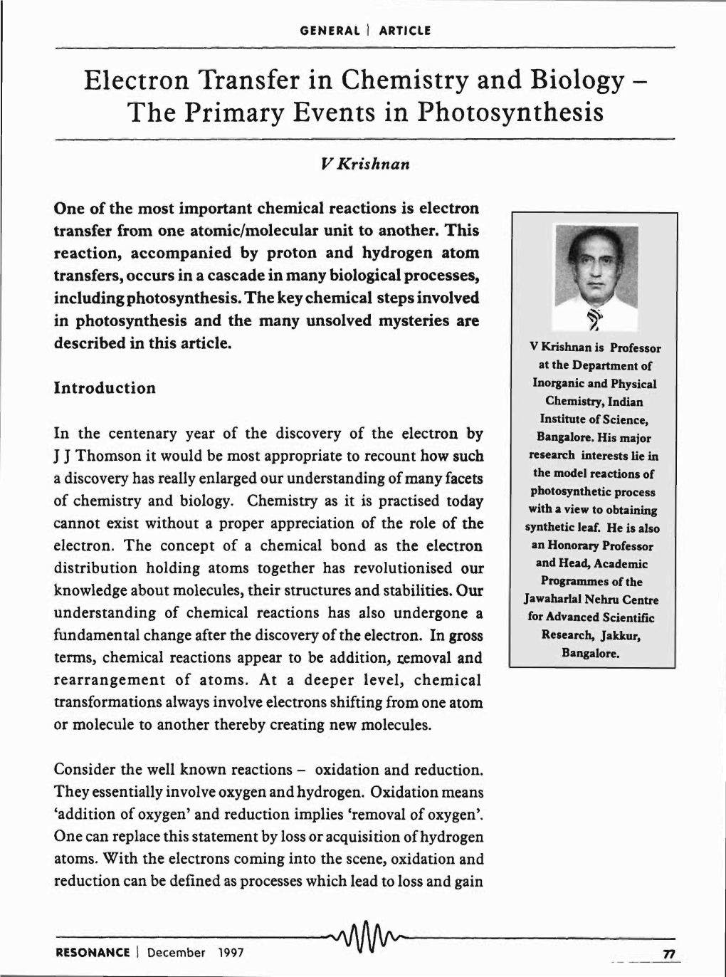 Electron Transfer in Chemistry and Biology - the Primary Events in Photosynthesis