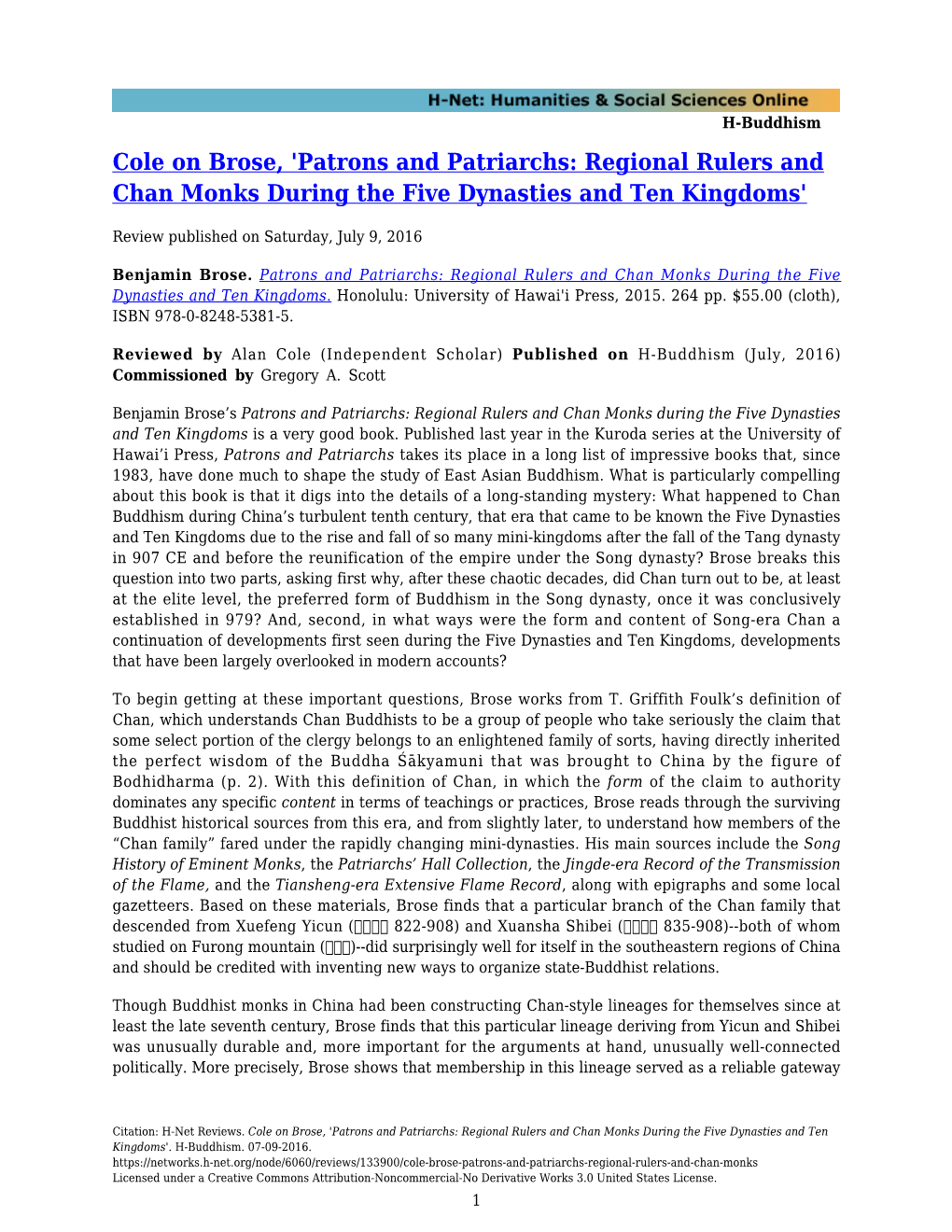 Patrons and Patriarchs: Regional Rulers and Chan Monks During the Five Dynasties and Ten Kingdoms'