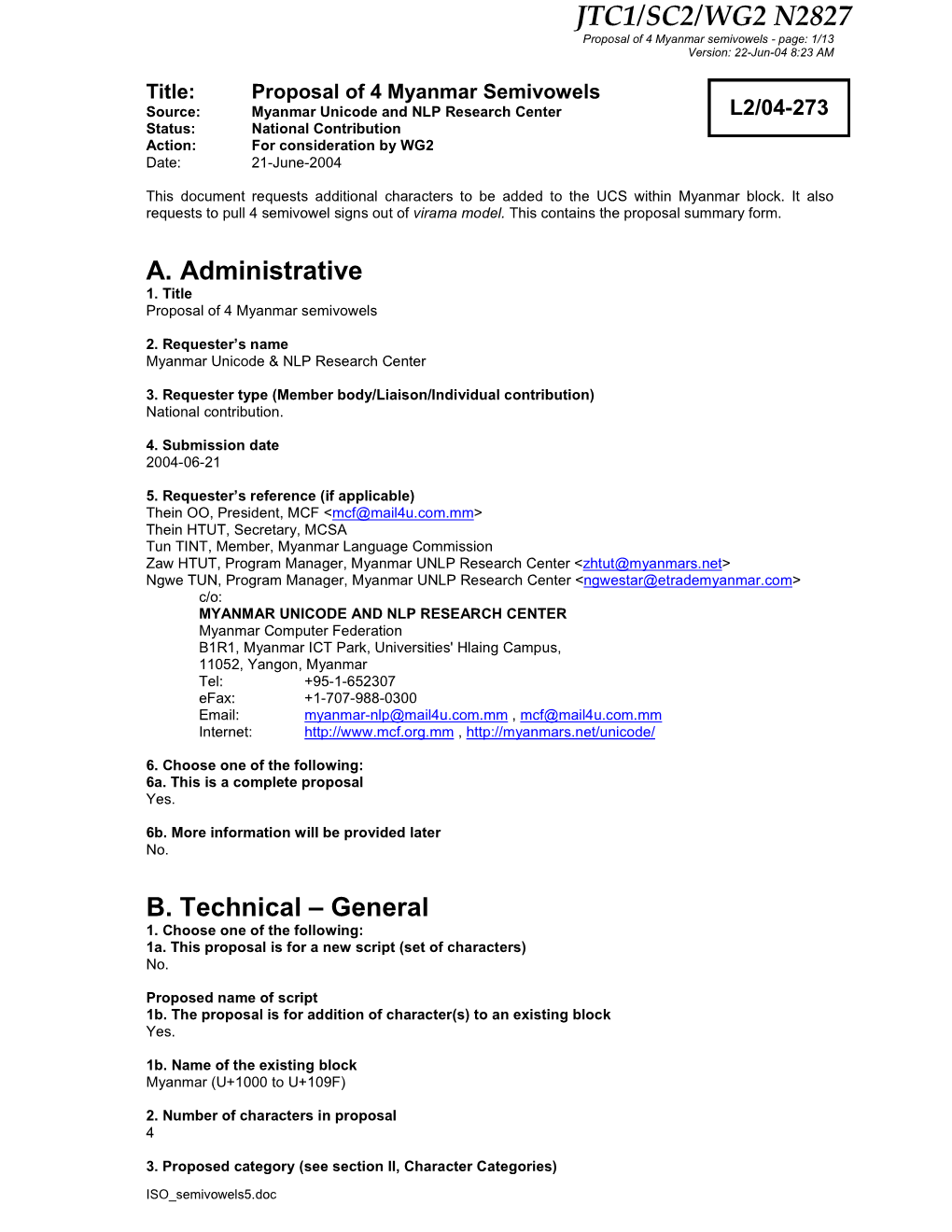 JTC1/SC2/WG2 N2827 Proposal of 4 Myanmar Semivowels - Page: 1/13 Version: 22-Jun-04 8:23 AM