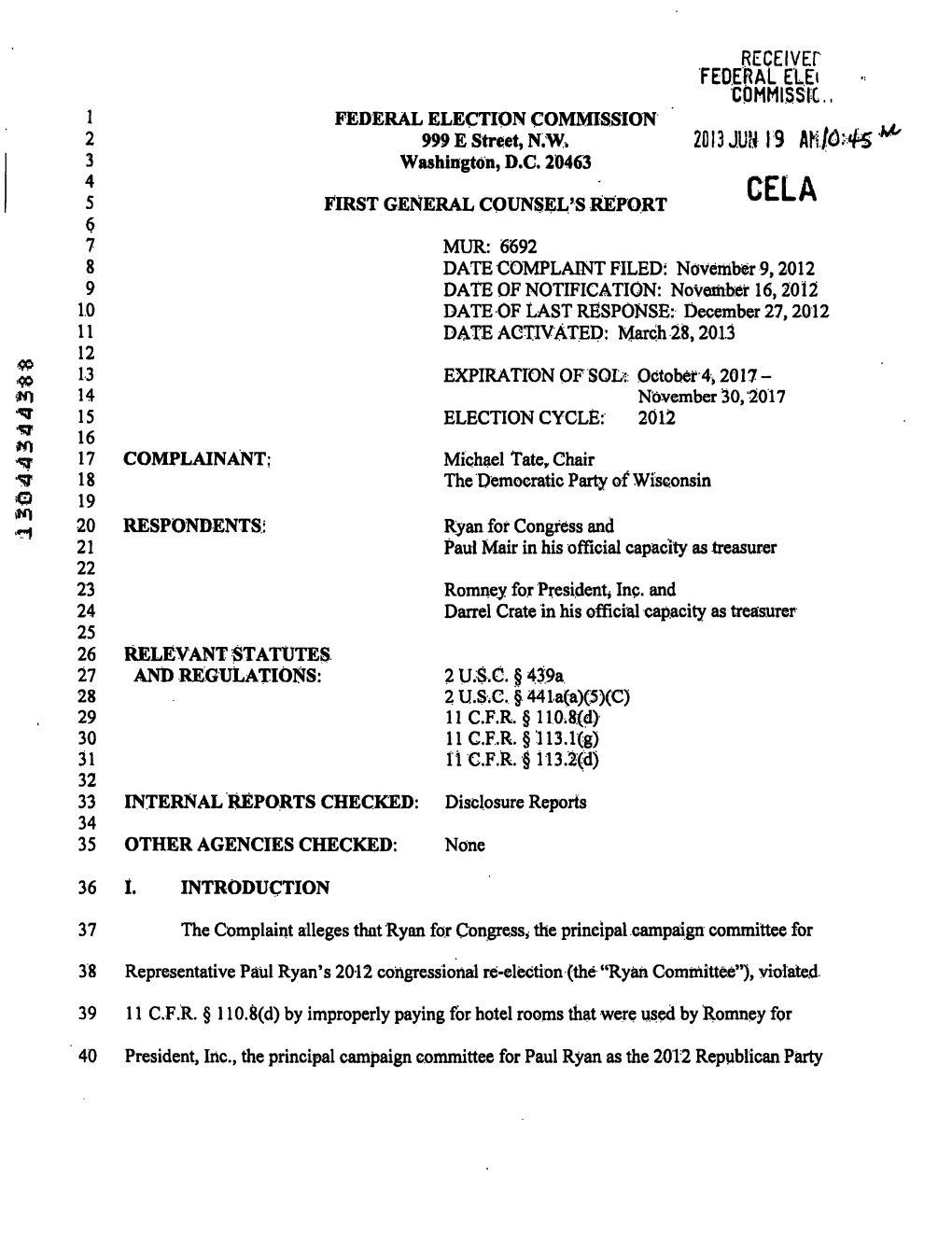 RECEIVEP FEDERAL Elei COMMISSIC. 20I3JU!
