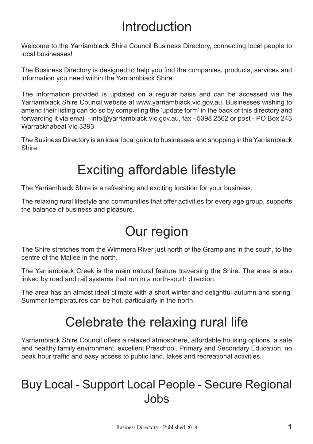 Introduction Exciting Affordable Lifestyle Our Region Celebrate the Relaxing Rural Life