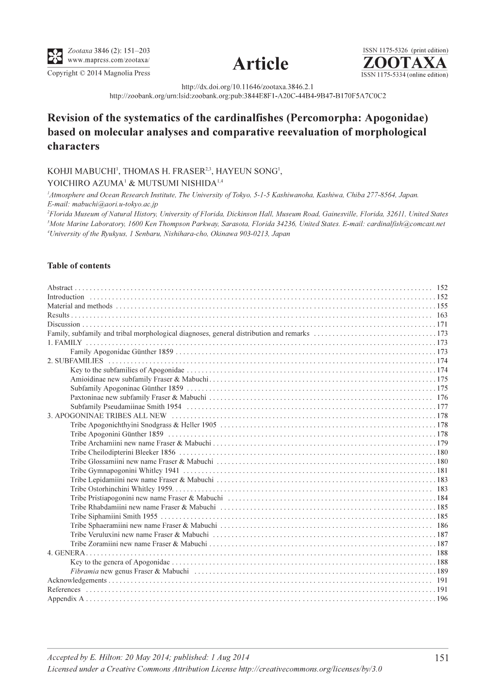 Revision of the Systematics of the Cardinalfishes (Percomorpha: Apogonidae) Based on Molecular Analyses and Comparative Reevaluation of Morphological Characters