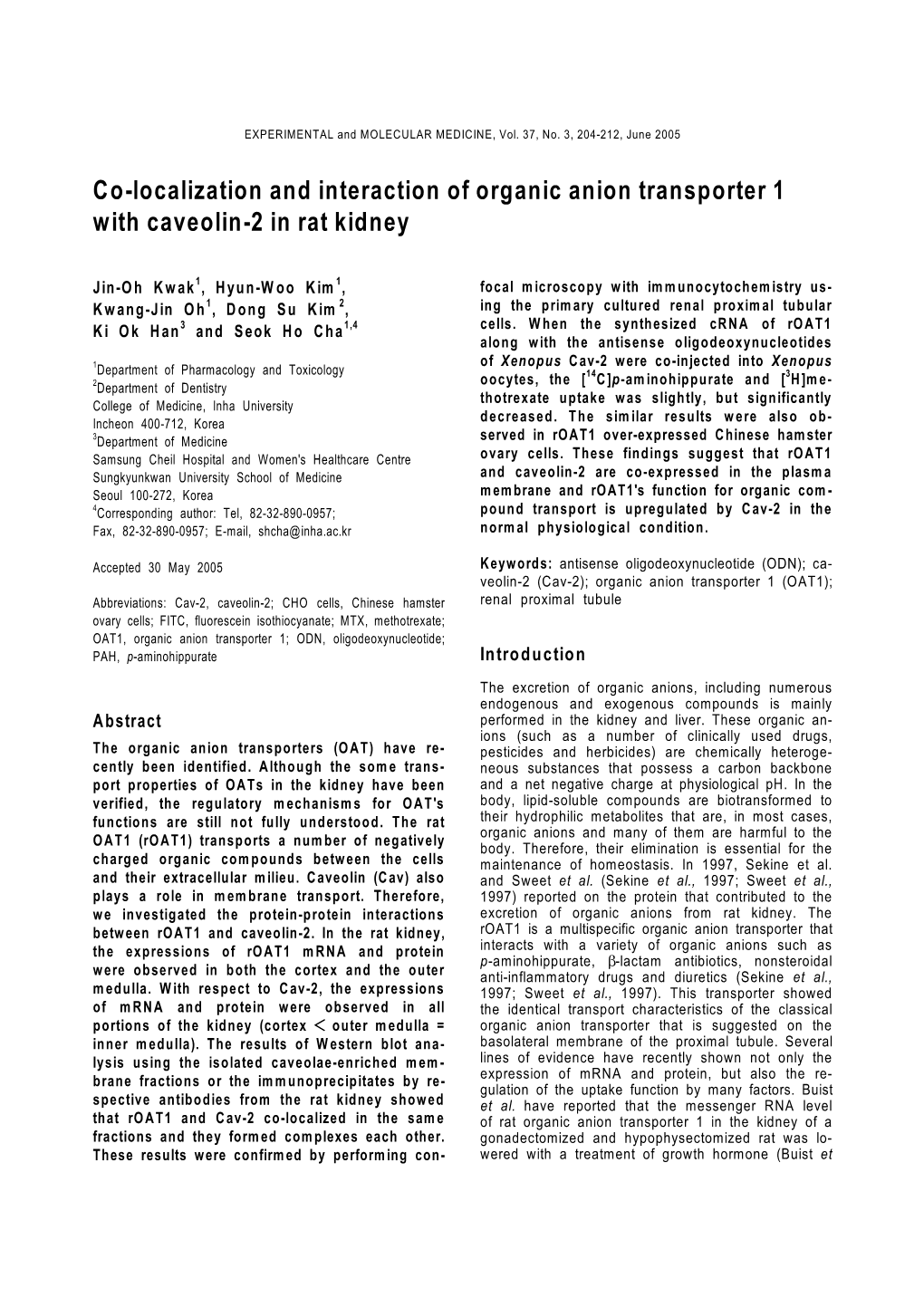 Co-Localization and Interaction of Organic Anion Transporter 1 with Caveolin-2 in Rat Kidney