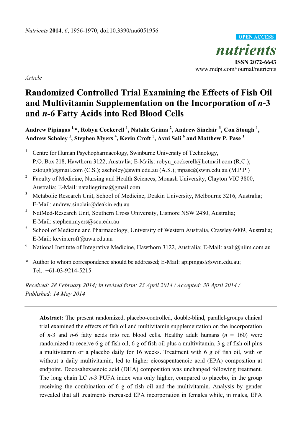 Randomized Controlled Trial Examining the Effects of Fish Oil and Multivitamin Supplementation on the Incorporation of N-3 and N-6 Fatty Acids Into Red Blood Cells