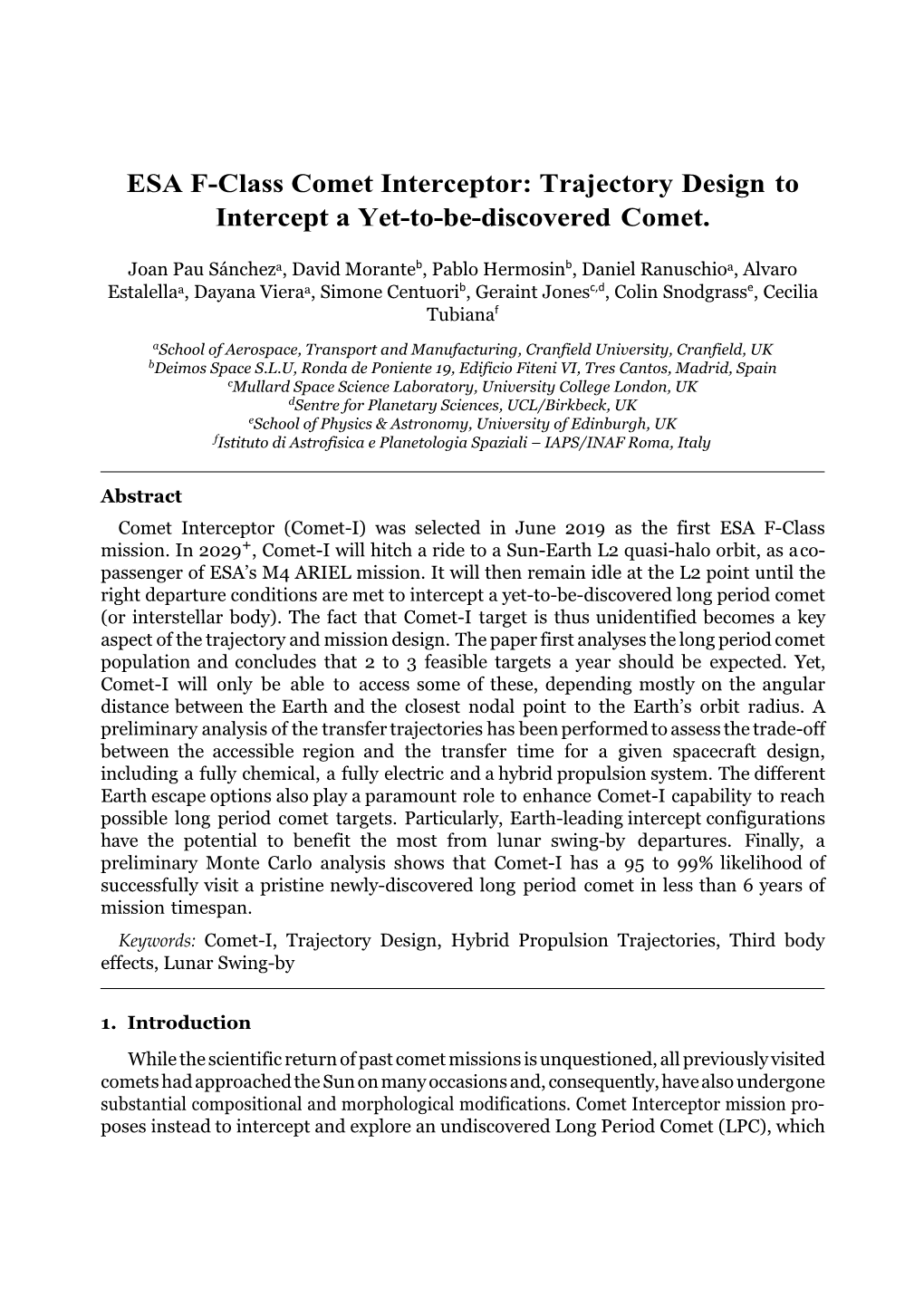 Trajectory Design to Intercept a Yet-To-Be-Discovered Comet