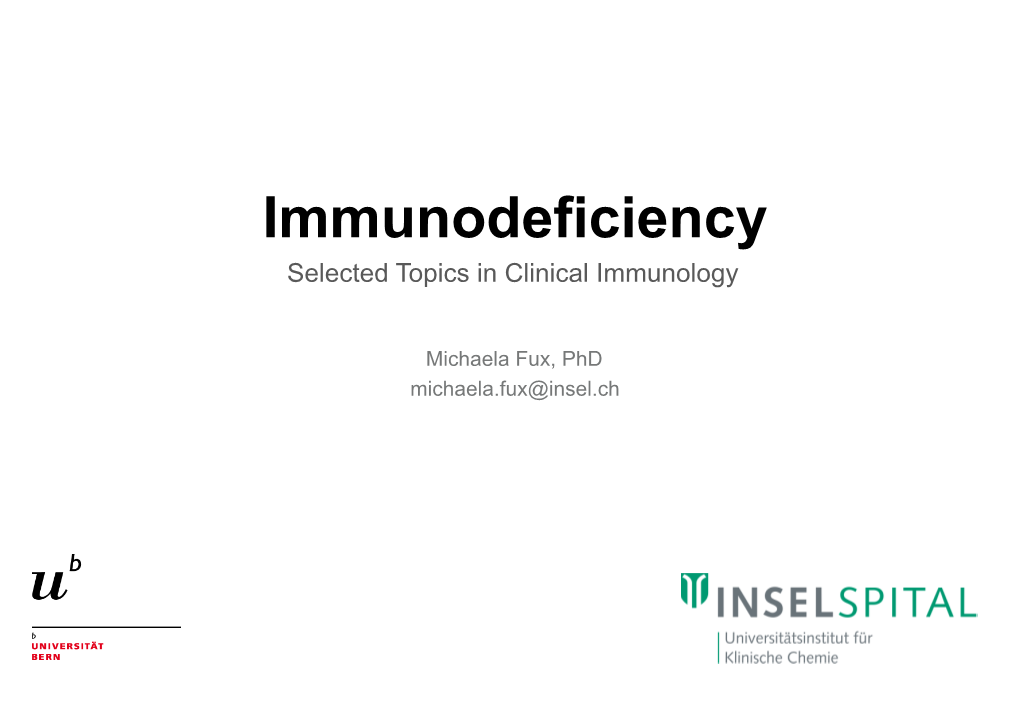 Immunodeficiency Selected Topics in Clinical Immunology