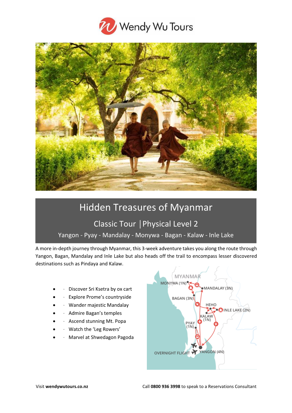 Hidden Treasures of Myanmar Classic Tour │Physical Level 2 Yangon - Pyay - Mandalay - Monywa - Bagan - Kalaw - Inle Lake