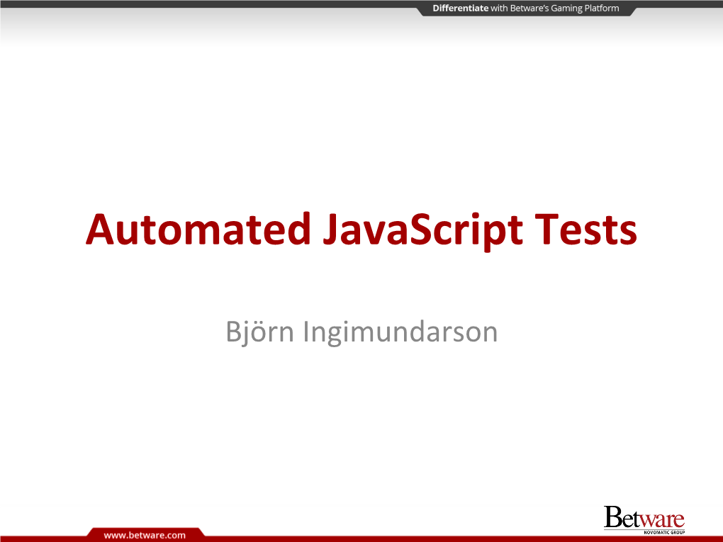 Automated Javascript Tests