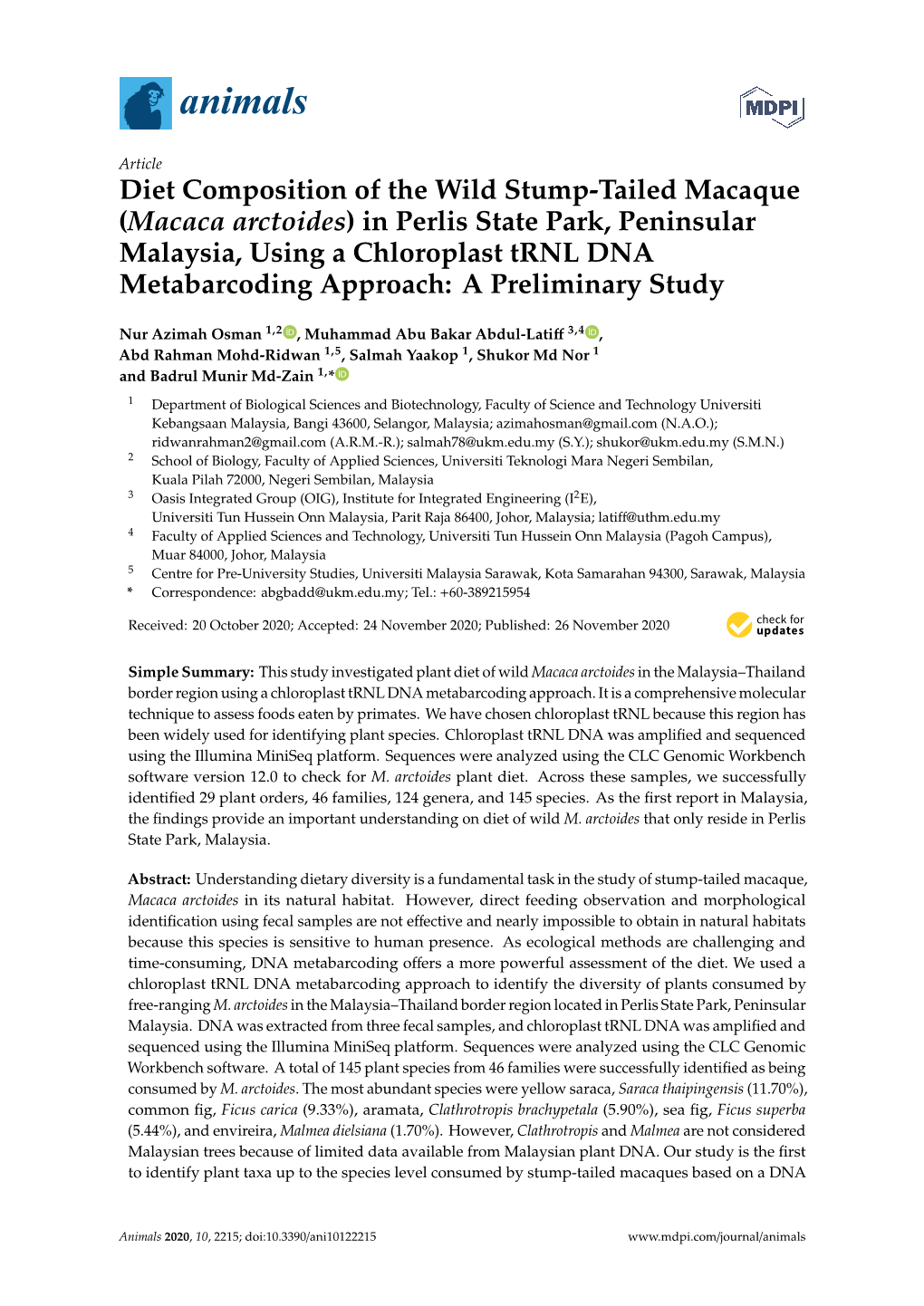 Diet Composition of the Wild Stump-Tailed Macaque (Macaca Arctoides) in Perlis State Park, Peninsular Malaysia, Using a Chloropl