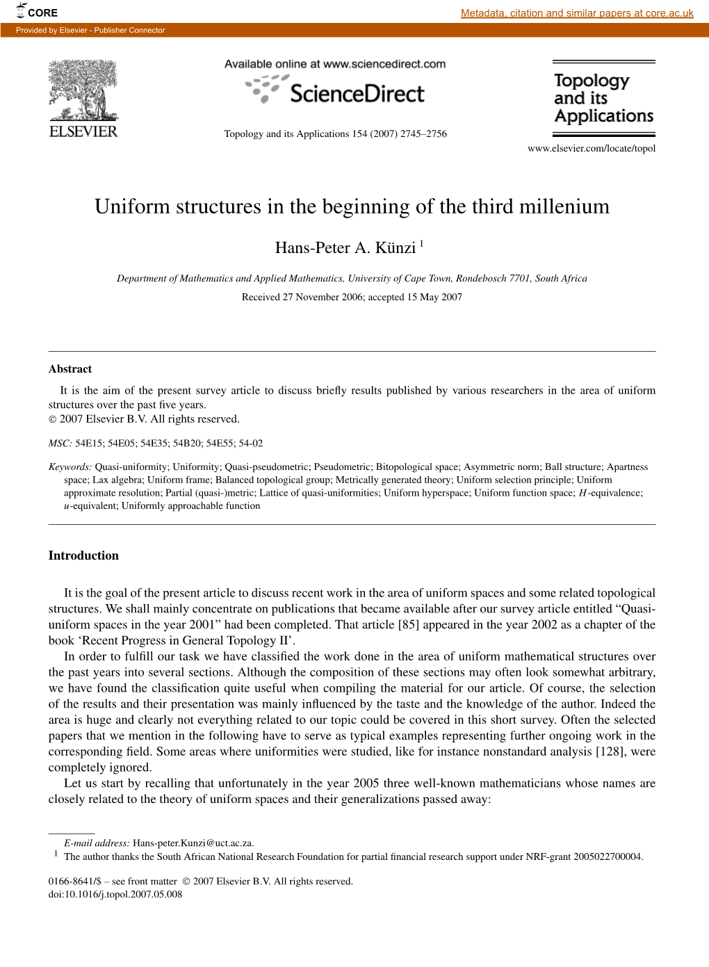 Uniform Structures in the Beginning of the Third Millenium