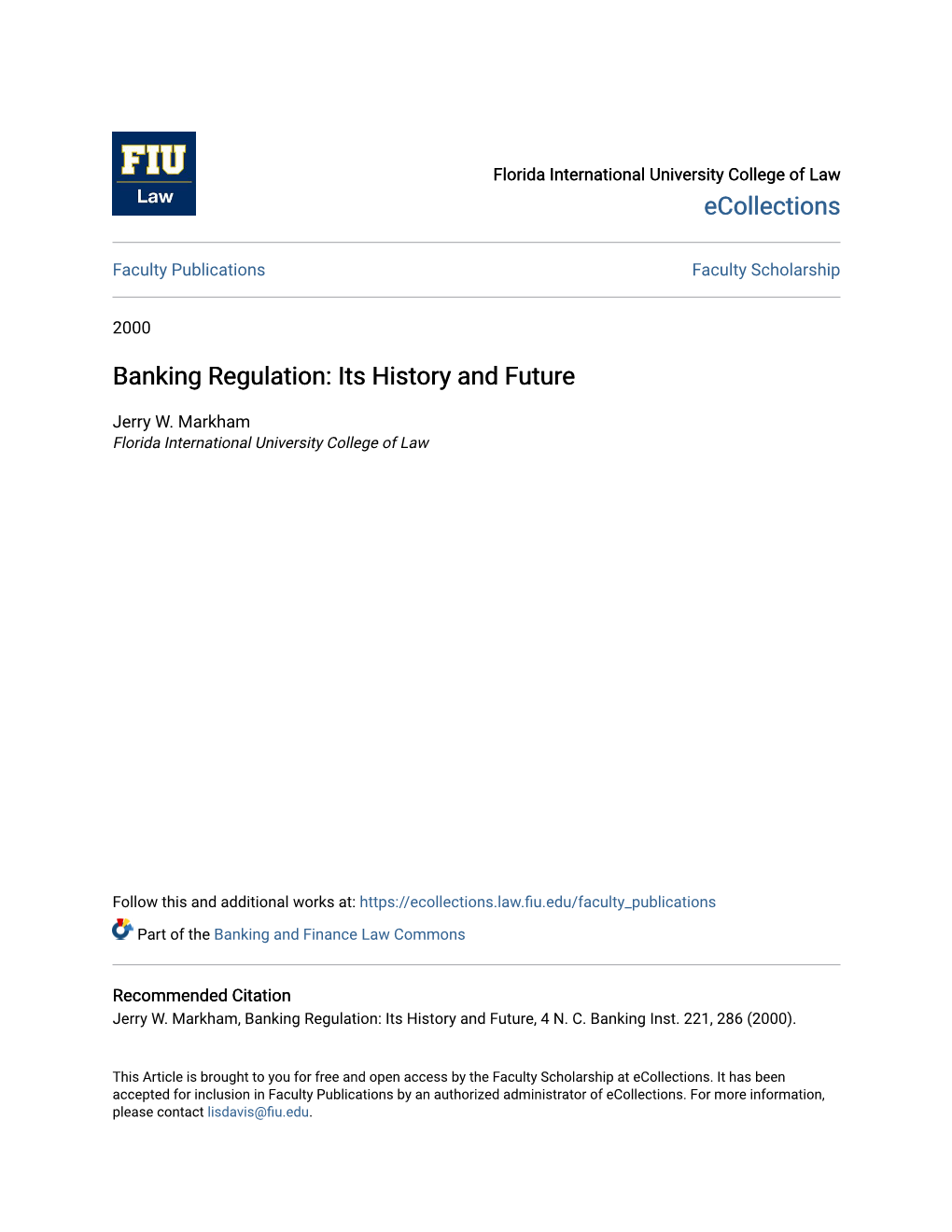 Banking Regulation: Its History and Future