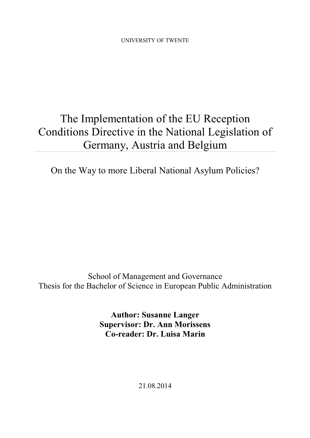 The Implementation of the EU Reception Conditions Directive in the National Legislation of Germany, Austria and Belgium