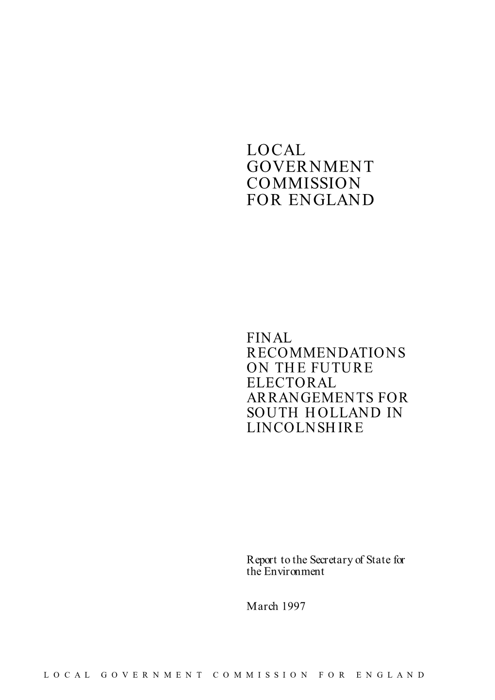 Final Recommendations on the Future Electoral Arrangements for South Holland in Lincolnshire