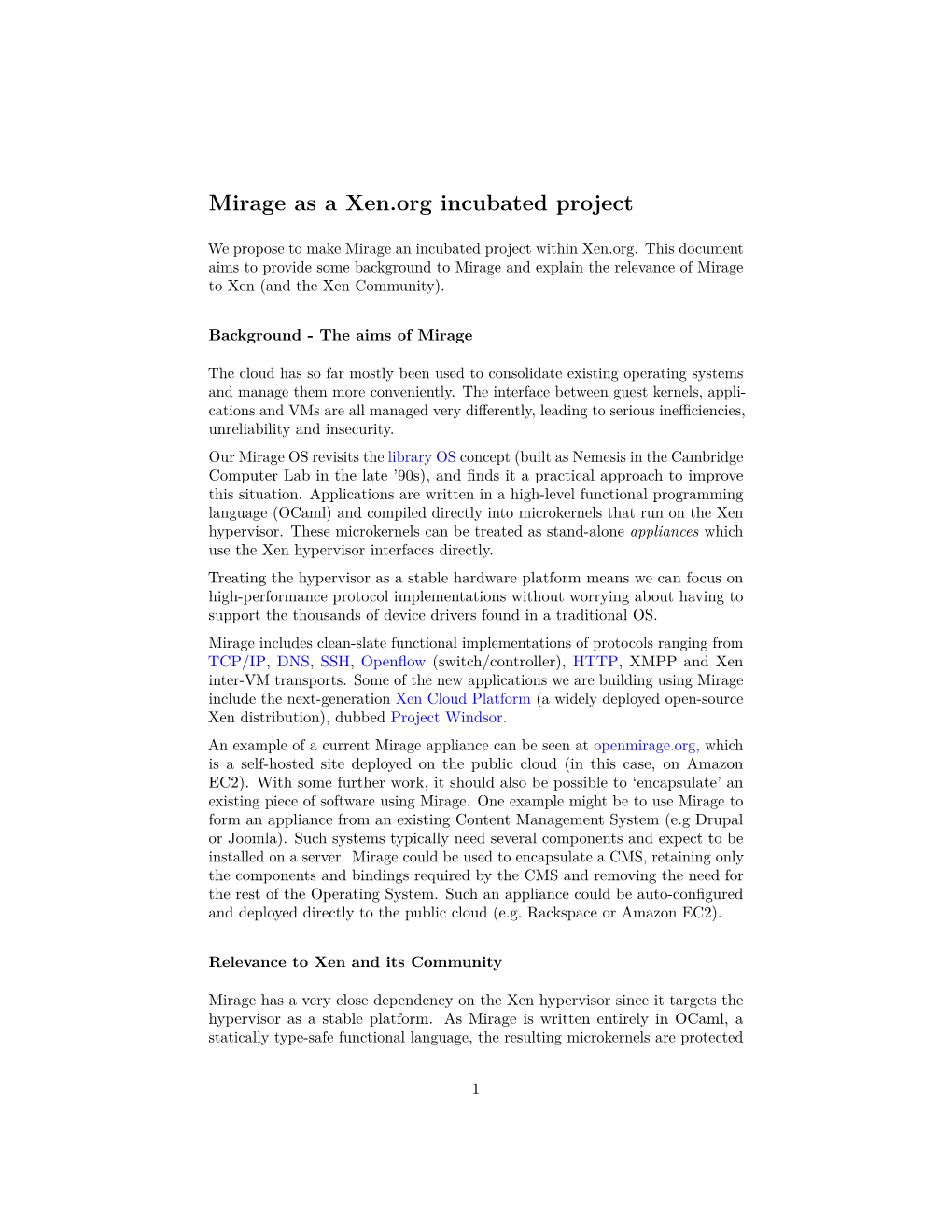 Mirage As a Xen.Org Incubated Project